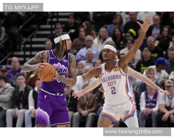 今日雷霆与爵士精彩对决录像回放全场集锦分析